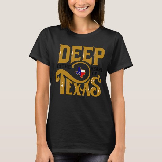 diep in het hart van Texas T-shirt (Voorkant)