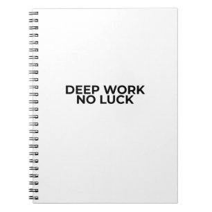 Diep Werk Geen Geluk Minimalistische Professionele Notitieboek