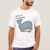 Diepe en Vredige Walvis Minimalistische Motivatie T-shirt (Voorkant)