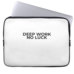 Diepe Werk Geen Geluk Minimalistische Typografie Laptop Sleeve