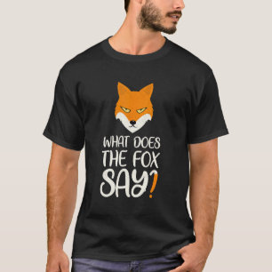 Dier Wat zegt de vos Vossen Meme T-shirt