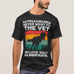 Dierarts Dinosaurus Grappige Dierenarts Leven Dier T-shirt