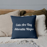 Dierbare huisdierliefhebbers Funny Cat Moeder DIY  Kussen<br><div class="desc">Voeg onmiddellijke persoonlijkheid toe aan je ruimte met de “Katten zijn schattige ninjas” gepersonaliseerde marineblauwe worp kussen. Schattig, grappig en onmiskenbaar door kattenliefhebbers goedgekeurd, het is de perfecte mix van humor en stijl voor banken, bedden of leeshoeken. Pas het gemakkelijk aan met de DIY-ontwerp tool en maak het echt van...</div>