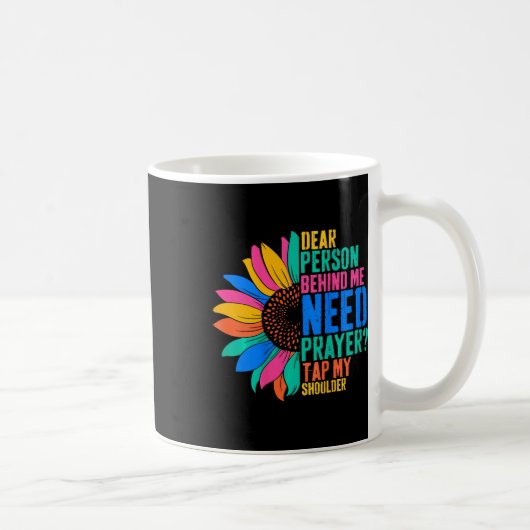 Dierbare persoon achter mij moet gebed tikken mijn koffiemok (Rechts)
