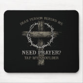 Dierbare persoon achter mij moet gebed tikken mijn muismat (Voorkant)
