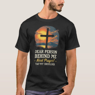 Dierbare persoon achter mij moet gebed tikken mijn t-shirt