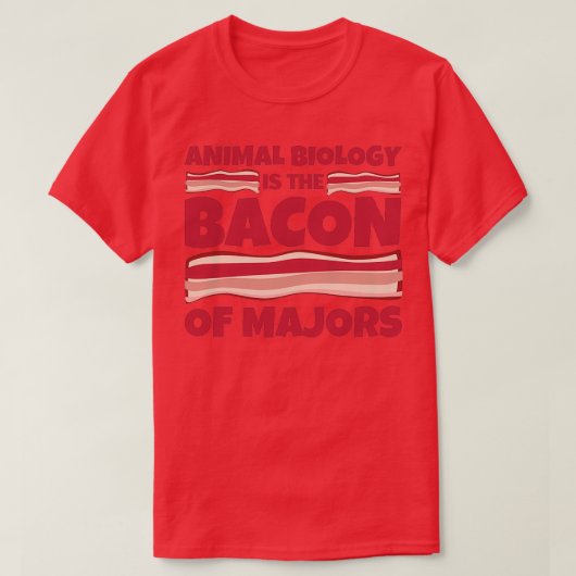 Dierbiologie Gifts bacon majors 1 T-shirt (Design voorkant)