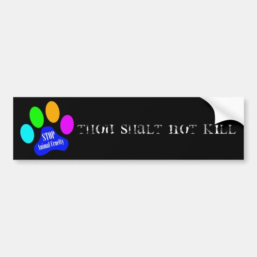 Diercruelheid bumpersticker Gij Zult Niet Doden (Voorkant)