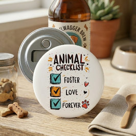 Dieren Checklijst Foster Love Forever Kattenvader Button Flesopener