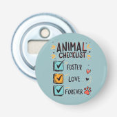 Dieren Checklijst Foster Love Forever Reddingscade Button Flesopener (Voorkant)