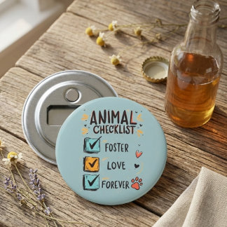 Dieren Checklijst Foster Love Forever Reddingscade Button Flesopener