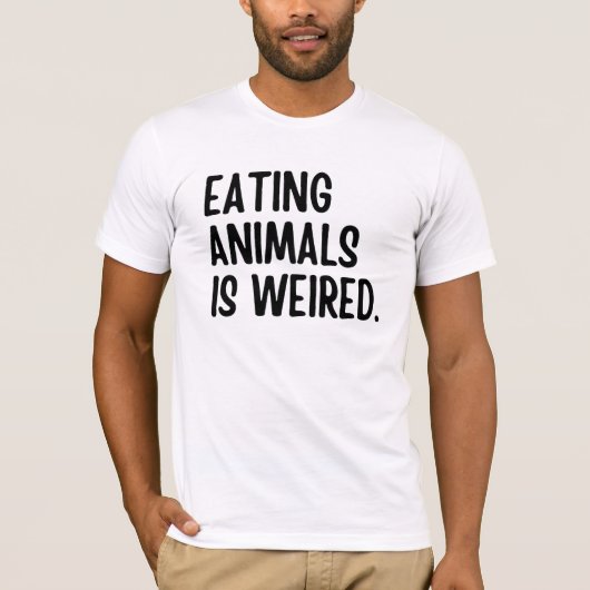 Dieren eten is veganistisch t-shirt (Voorkant)