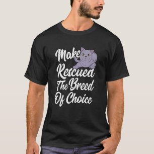 Dieren Opvangen Kat Asiel Dierenredder Schattig Di T-shirt