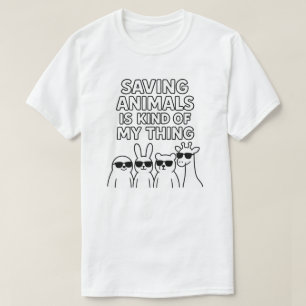 Dieren redden is mijn ding t-shirt