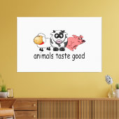 Dieren smaken goed - Grappig vleeseters ontwerp Canvas Afdruk (Insitu (Woonkamer))