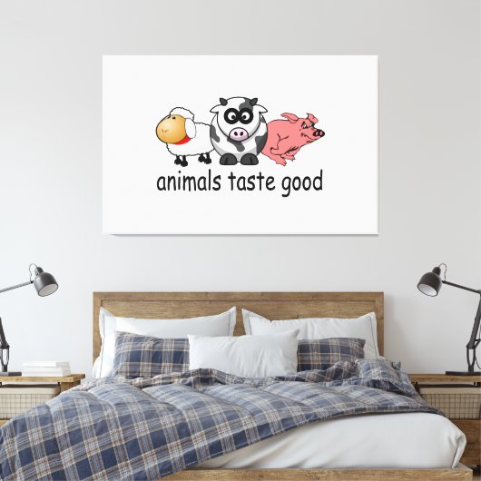 Dieren smaken goed - Grappig vleeseters ontwerp Canvas Afdruk (Insitu (Slaapkamer))