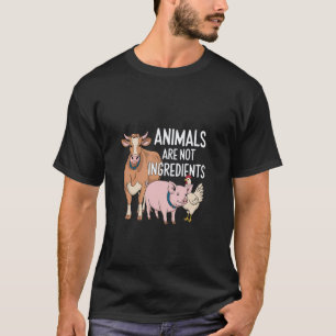 Dieren zijn geen ingrediënten Veganistisch Vegetar T-shirt