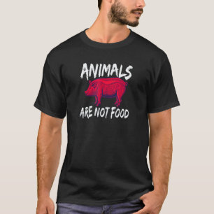 Dieren zijn geen voedsel Veganistisch bericht T-shirt