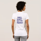 Dieren zijn mijn vrienden... t-shirt (Achterkant volledig)