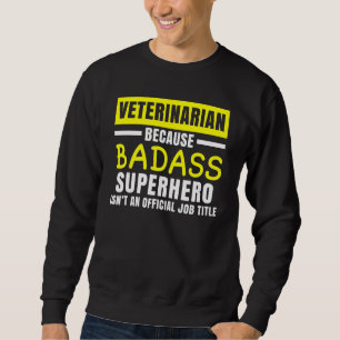 Dierenarts omdat superheld geen professie-anma trui