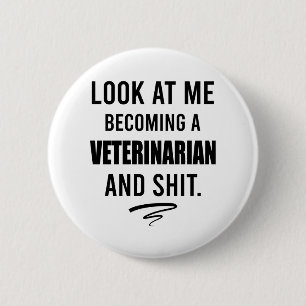 Dierenarts Shirt Grappige Dierenarts Afstudeercade Ronde Button 5,7 Cm