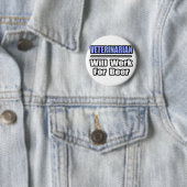 Dierenarts...zal voor bier werken ronde button 5,7 cm (In situ)