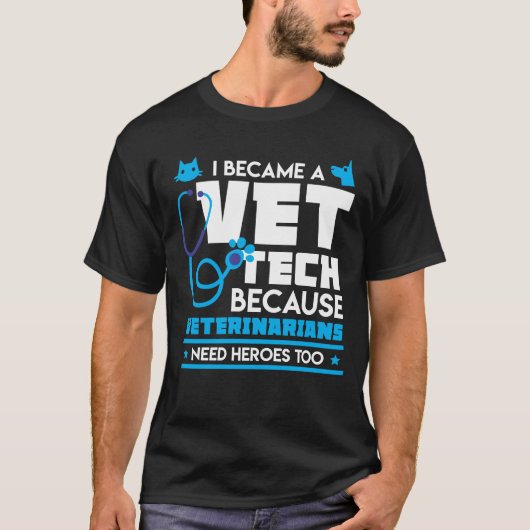 Dierenartsen hebben ook helden nodig - Funny Vet T T-shirt (Voorkant)