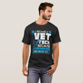 Dierenartsen hebben ook helden nodig - Funny Vet T T-shirt (Voorkant volledig)