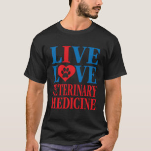 Dierenartsen Live Love Dierenartsen T-shirt