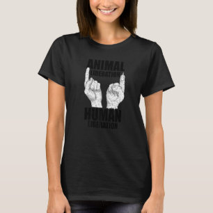 Dierenbevrijding Menselijke Bevrijding Dierenliefh T-shirt