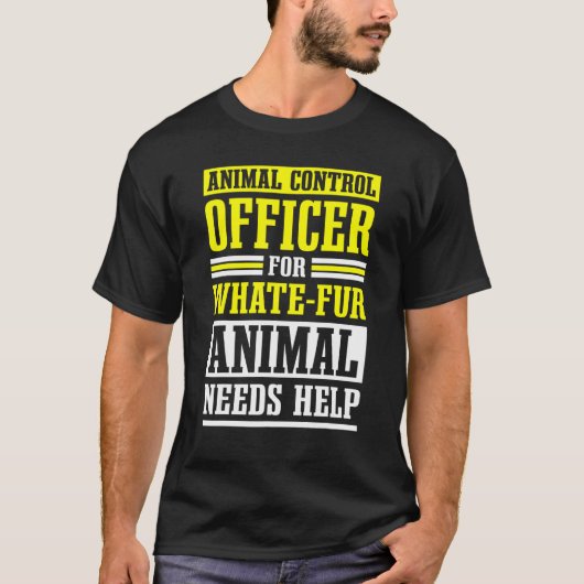 Dierencontroleur Openbare Veiligheid Dierenbescher T-shirt (Voorkant)