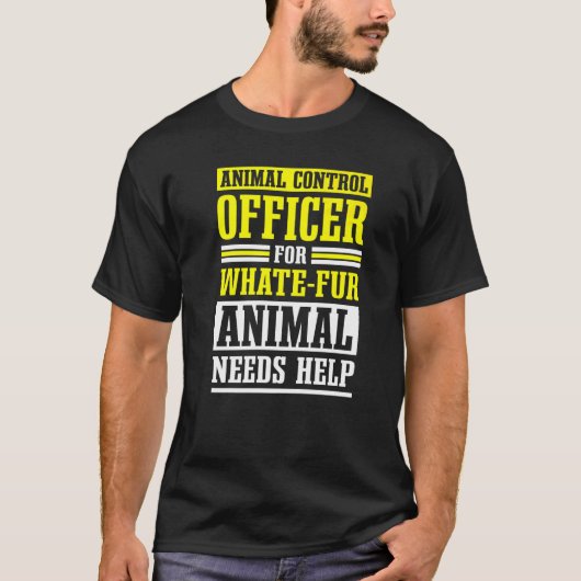 Dierencontroleur Openbare Veiligheid Dierenbescher T-shirt (Voorkant)