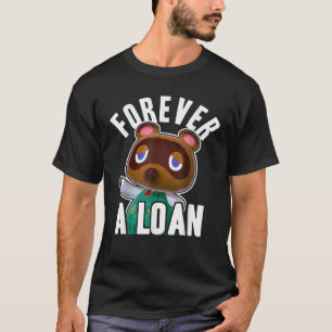 Dierenkruising Tom Nook Forever een lening T-shirt