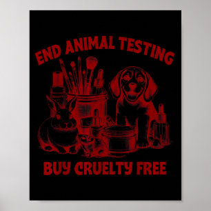 Dierenliefhebber dierenrechten cosmetica eindigen poster