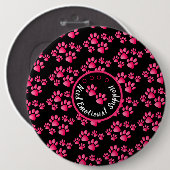 Dierenpootafdruk gepersonaliseerd vet roze ronde button 6,0 cm (Voorkant /achterkant)