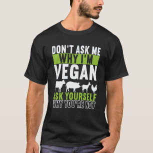 Dierenrechten Vegan Vegetarisch 7 T-shirt
