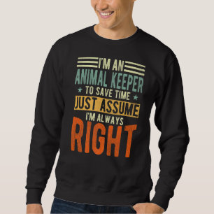 Dierenveehouder Ik heb altijd gelijk. Trui