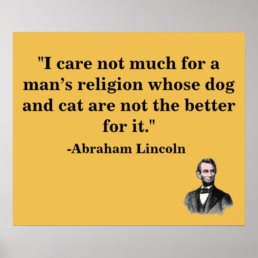 Dierenvriend Abraham Lincoln Quote Poster (Voorkant)