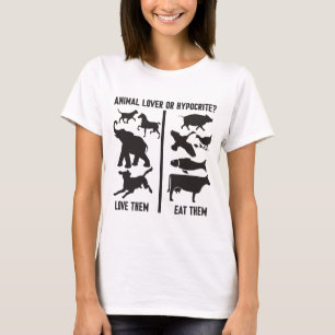 dierenvriend of hypocriet? t-shirt