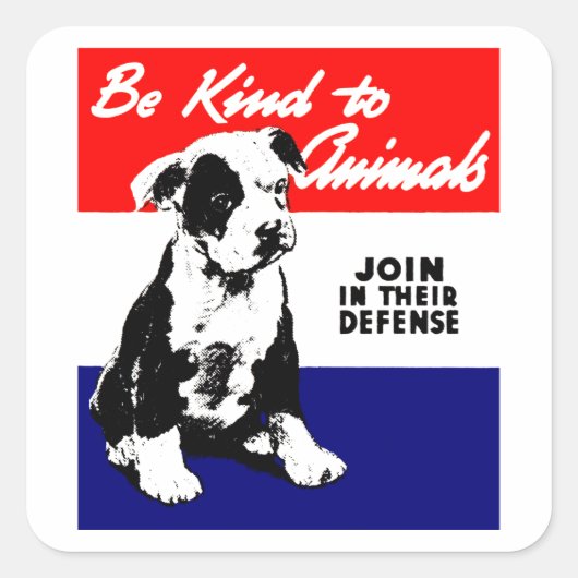  Dierenvriendelijkheid Poster Vierkante Sticker (Voorkant)