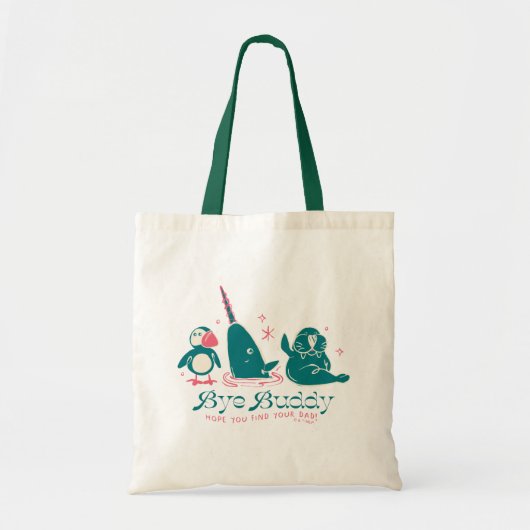 Dierenvrienden - Bye Buddy Hopelijk vind je je vad Tote Bag (Voorkant)