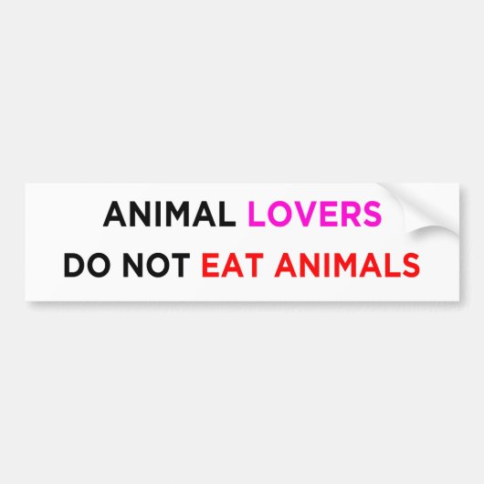 dierenvrienden eten geen diervegan bumpersticker (Voorkant)
