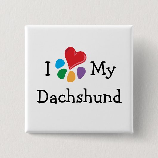 Dierlijk Hart Lover_I Mijn Tekkel Vierkante Button 5,1 Cm (Voorkant)