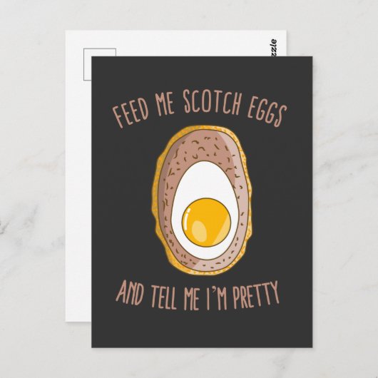 Diervoed me Scotch Eggs en zeg me dat ik  ben Briefkaart (Voorkant / Achterkant)