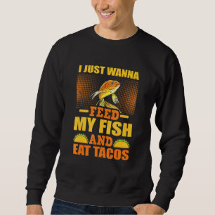 Diervoeders Mijn vis eet tacos aquarium Trui