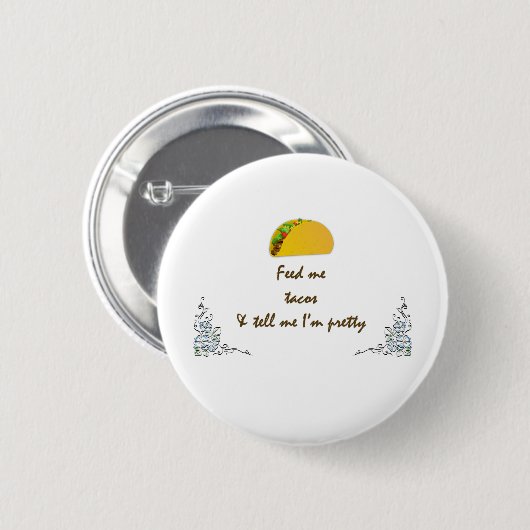 Diervoeders voor mij Tacos Ronde Button 5,7 Cm (Voorkant /achterkant)