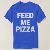 Diervoeding me Pizza T-shirt (Design voorkant)