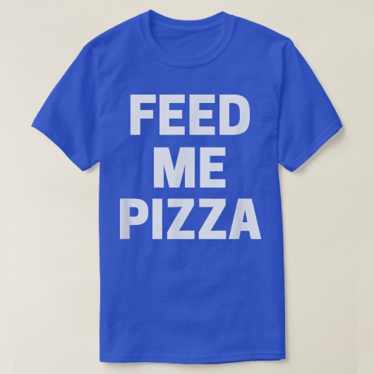 Diervoeding me Pizza T-shirt (Design voorkant)