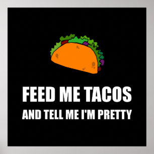 Diervoeding me Tacos Poster