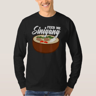 Diervoer Ik Sinigang Pinoy Soup Filipino Food Sini T-shirt